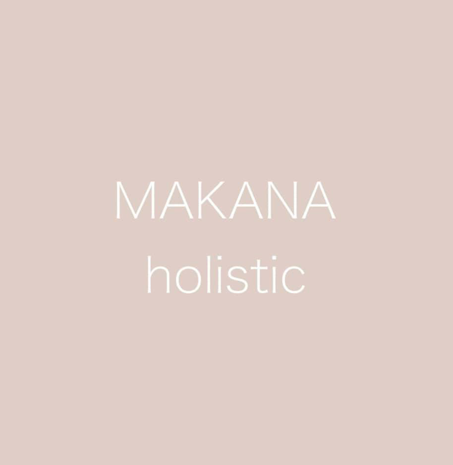 MAKANA holistic®